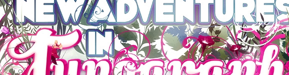 New adventures in typography von Shinybinary